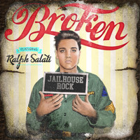 Broken - Jailhouse Rock