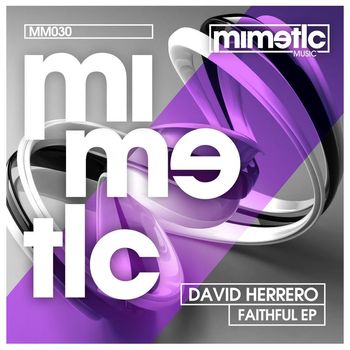 David Herrero - Faithful EP