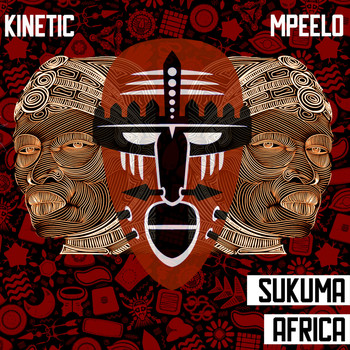 Kinetic - Sukuma Africa