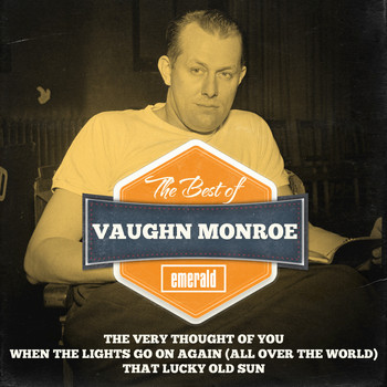 Vaughn Monroe - Best of Vaughn Monroe