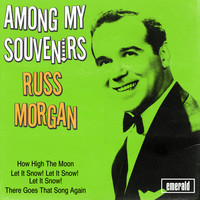 Russ Morgan - Among My Souvenirs