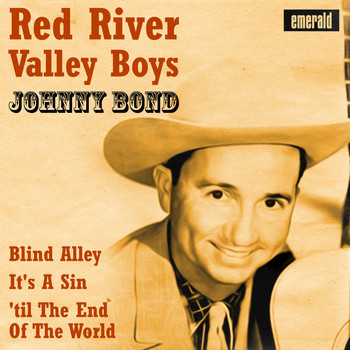Johnny Bond - Red River Valley Boys