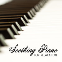 The Best Relaxing Music Academy - Soothing Piano for Relaxation
