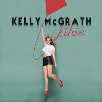 Kelly McGrath - Kites