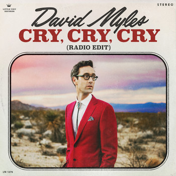David Myles - Cry, Cry, Cry (Radio Edit)