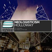 Neologisticism - Holloway