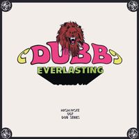 The Revolutionaries - Dubb Everlasting