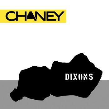 Chaney - Dixons