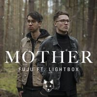 Fuju - Mother (feat. Lightbox)