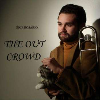 Nick Rosario - The Out Crowd EP