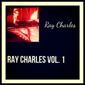 Ray Charles - Ray Charles, Vol. 1
