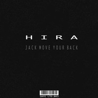 Hira - Jack Move Your Back EP