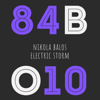 Nikola Balos - Electronic Storm