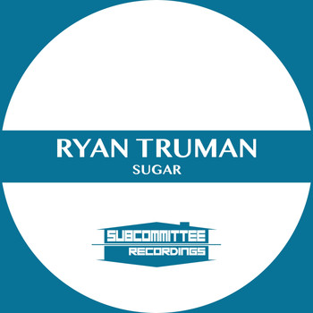 Ryan Truman - Sugar