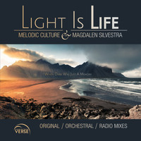 Melodic Culture & Magdalen Silvestra - Light Is Life