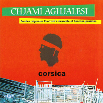 Chjami Aghjalesi - Cuntrasti è ricuccate - Canzone passione