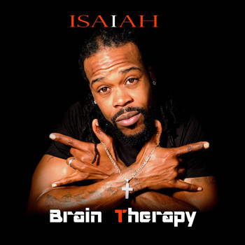 Isaiah - Brain Therapy