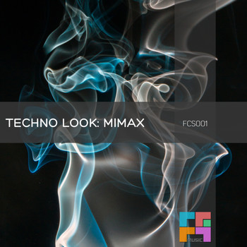 Mimax - Techno Look: Mimax