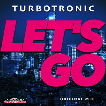 Turbotronic - Let's Go
