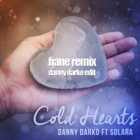 Danny Darko - Cold Hearts (Fiane Remix DD Edit)
