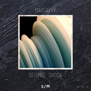 madSavvy - Seismic Shock