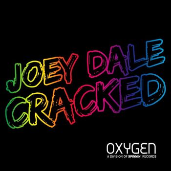 Joey Dale - Cracked (Radio Edit)