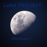 Luna Project - Continuum II