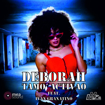 Deborah - Tamo Activao