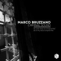 Marco Bruzzano - Criminal Sound
