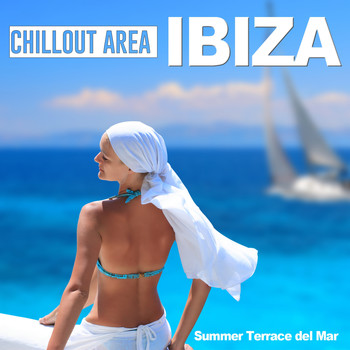 Various Artists - Chillout Area Ibiza (Summer Terrace del Mar)
