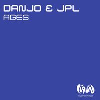 Danjo & JPL - Ages (Remixes)