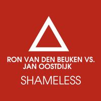 Jan Oostdijk & Ron van den Beuken - Shameless (Remixes)