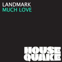 Landmark - Much Love