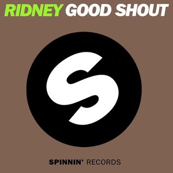 Ridney - Good Shout