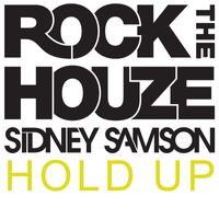 Sidney Samson - Hold Up