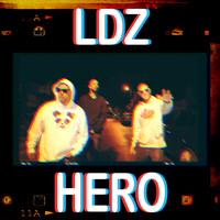 LDZ - HERO (Explicit)