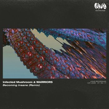 Infected Mushroom & WARRIORS - Becoming Insane (Remix)