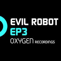 Evil Robot - Evil_Robot (EP3)