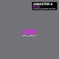 Jamaster A - Cicada (Remixes)