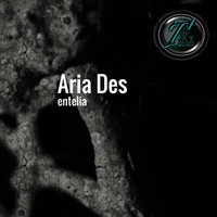 Aria Des - Entelia