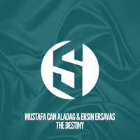Mustafa Can Aladag & Ersin Ersavas - The Destiny
