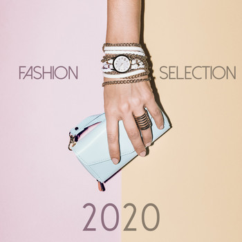 Various Artists - Fashion Selection 2020