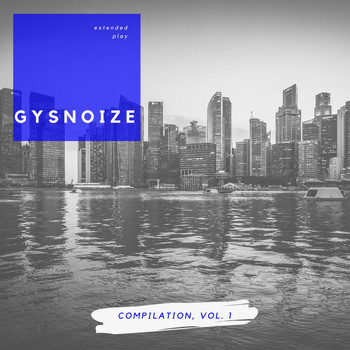 GYSNOIZE - Gysnoize Compilation, Vol. 1