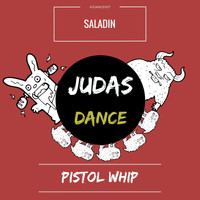 Saladin - Pistol Whip