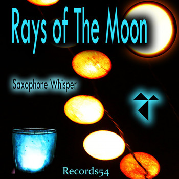Rays of The Moon - Saxophone Whisper