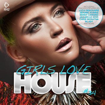 Various Artists - Girls Love House - House Collection, Vol. 34