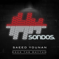 Saeed Younan - Rock The Rhythm