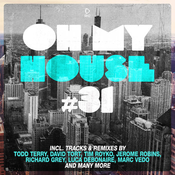 Various Artists - Oh My House #31