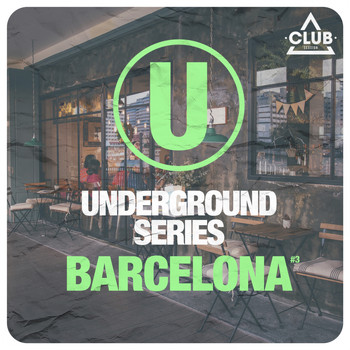 Various Artists - Underground Series Barcelona Pt. 3