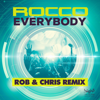 Rocco - Everybody (Rob & Chris Remix)